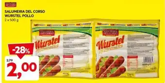 DPiù SALUMERIA DEL CORSO WURSTEL POLLO 2 x 500 g offerta