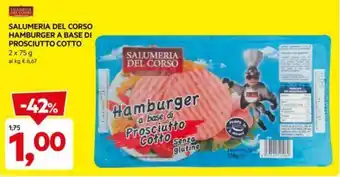 DPiù SALUMERIA DEL CORSO HAMBURGER A BASE DI PROSCIUTTO COTTO 2 x 75 g offerta