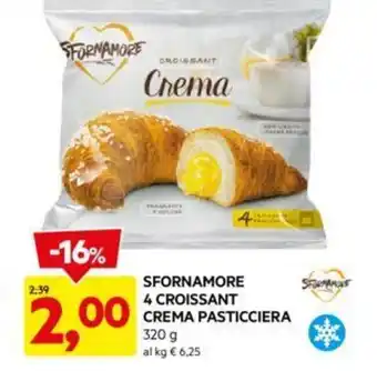 DPiù SFORNAMORE 4 CROISSANT CREMA PASTICCIERA 320 g offerta