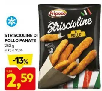 DPiù STRISCIOLINE DI POLLO PANATE 250 g offerta