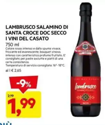 DPiù LAMBRUSCO SALAMINO DI SANTA CROCE DOC SECCO I VINI DEL CASATO 750 ml offerta