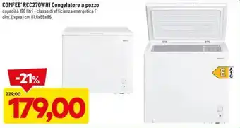 DPiù COMFEE' RCC270WH1 Congelatore a pozzo offerta