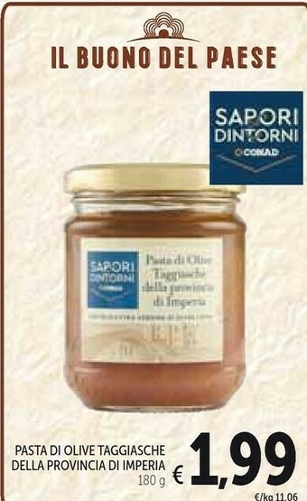 Conad Conad - Pasta Di Olive Taggiasche Della Provincia Di Imperia Sapori E Dintorni 180 G(ml) offerta