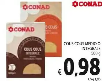 Conad Conad Cous Cous Medio/ Integrale offerta