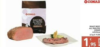 Conad Conad Roast Beef All'inglese Sottofesa offerta