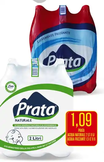 Supermercati Pasquale Prisco PRATA ACQUA NATURALE 2 LT X 6/ ACQUA FRIZZANTE 1,5 LT X6 offerta