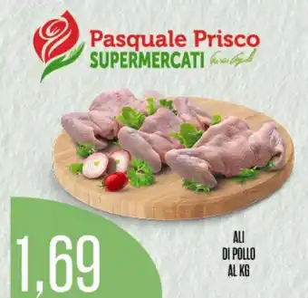 Supermercati Pasquale Prisco ALI DI POLLO AL KG offerta