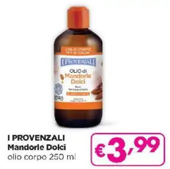 Acqua & Sapone I PROVENZALI Mandorle Dolci olio corpo 250 ml offerta