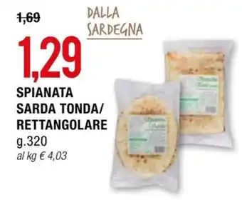 SPIANATA SARDA TONDA/ RETTANGOLARE g. 320