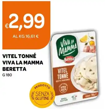 Ekom VITEL TONNÉ VIVA LA MAMMA BERETTA g 180 offerta