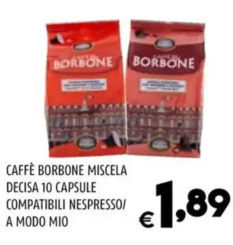 Il Centesimo CAFFÈ BORBONE MISCELA DECISA 10 CAPSULE COMPATIBILI NESPRESSO/ A MODO MIO offerta