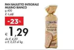 Bennet PAN BAULETTO INTEGRALE MULINO BIANCO offerta
