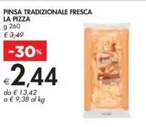 Bennet PINSA TRADIZIONALE FRESCA LA PIZZA offerta