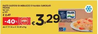 Bennet FILETTI GUSTOSI DI MERLUZZO D'ALASKA SURGELATI FROSTA tipi vari, g 320 offerta