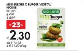 Bennet MINI BURGER O BURGER VEGETALI KIOENE tipi vari offerta