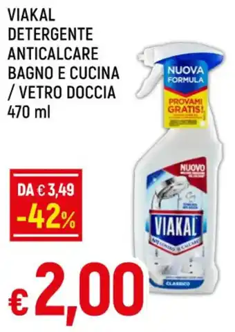 Famila VIAKAL DETERGENTE ANTICALCARE BAGNO E CUCINA / VETRO DOCCIA 470 ml offerta