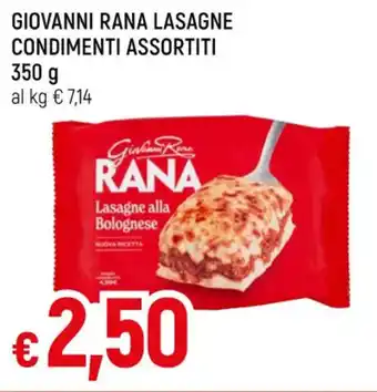 Famila GIOVANNI RANA LASAGNE CONDIMENTI ASSORTITI 350g offerta