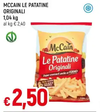 Famila MCCAIN LE PATATINE ORIGINALI 1,04 kg offerta