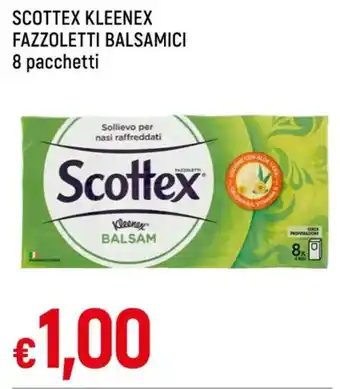 Famila SCOTTEX KLEENEX FAZZOLETTI BALSAMICI 8 pacchetti offerta