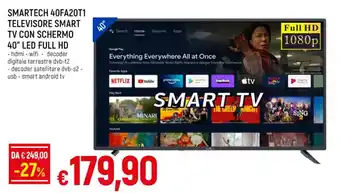 Famila SMARTECH 40FA20T1 TELEVISORE SMART TV CON SCHERMO 40" LED FULL HD offerta