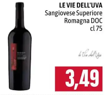 Famila LE VIE DELL'UVA Sangiovese Superiore Romagna DOC cl 75 offerta