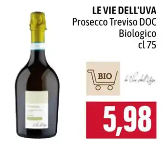 Famila LE VIE DELL'UVA Prosecco Treviso DOC Biologico cl 75 offerta