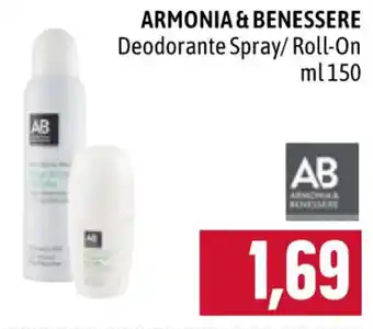 Famila ARMONIA & BENESSERE Deodorante Spray/Roll-On ml 150 offerta