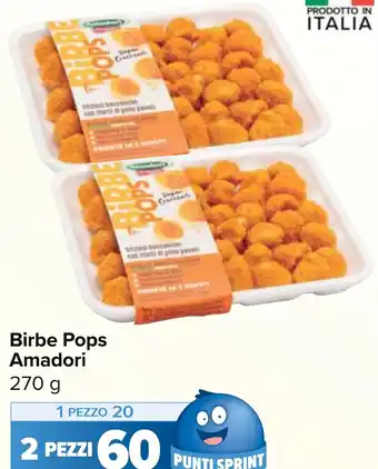 Carrefour Birbe Pops Amadori g 270 offerta