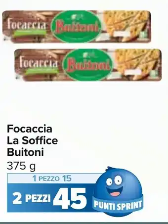 Carrefour Focaccia La Soffice Buitoni 375 g offerta