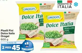 Carrefour Piselli Fini Dolce Italia Orogel 600 g offerta