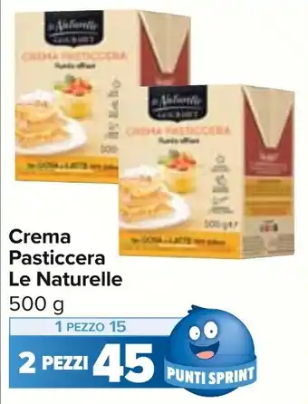 Carrefour Crema Pasticcera Le Naturelle 500 g offerta