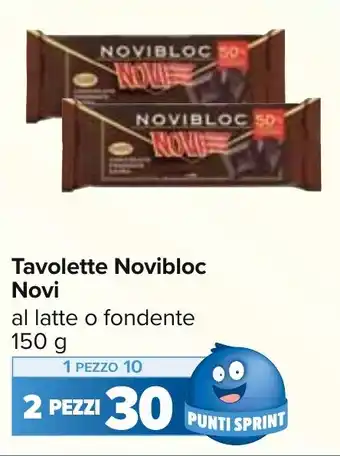 Carrefour Tavolette Novibloc Novi al latte o fondente 150 g offerta