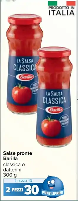 Carrefour Salse pronte Barilla 300 g offerta