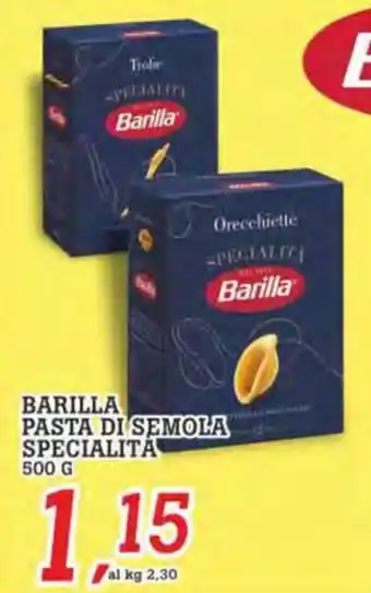 Coop Superstore BARILLA PASTA DI SEMOLA SPECIALITA 500 G offerta