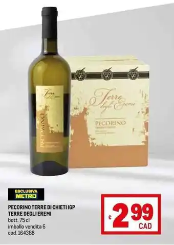 Metro PECORINO TERRE DI CHIETI IGP TERRE DEGLI EREMI bott. 75 cl offerta