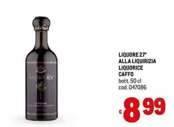 Metro LIQUORE 27° ALLA LIQUIRIZIA LIQUORICE CAFFO bott. 50 cl offerta