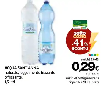 Superconti ACQUA SANT'ANNA naturale, leggermente frizzante o frizzante, 1,5 litri offerta