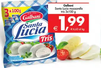 Deco Supermercati Galbani Santa Lucia mozzarella tris 3x100 g offerta