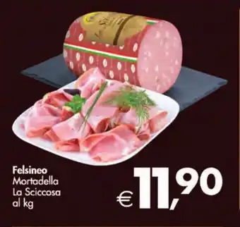 Deco Supermercati Felsineo Mortadella La Sciccosa offerta