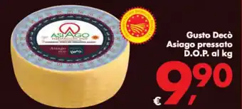 Deco Supermercati Gusto Decò Asiago pressato D.O.P. offerta