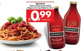 Deco Supermercati Agromonte Salsa pronta di pomodoro ciliegino vari tipi/datterino 33 cl offerta