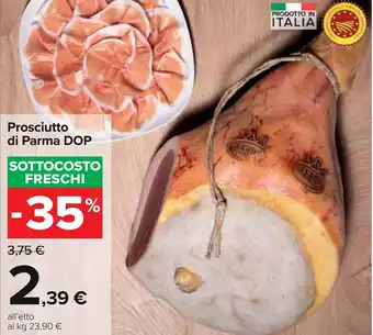 Carrefour Prosciutto di Parma DOP offerta