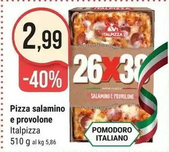 Supermercati Gulliver Italpizza Pizza Salamino E Provolone 510 G offerta