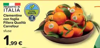Carrefour Clementine con foglia Filiera Qualità Carrefour offerta