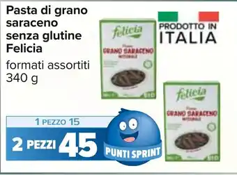 Carrefour Pasta di grano saraceno senza glutine Felicia 340 g offerta