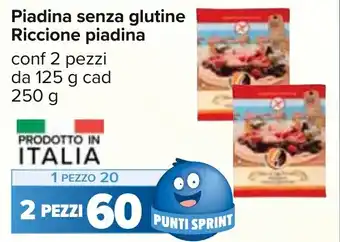 Carrefour Piadina senza glutine Riccione piadina 250 g offerta