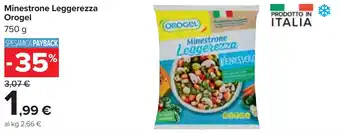 Carrefour Minestrone Leggerezza Orogel 750 g offerta