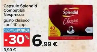 Capsule Splendid Compatibili Nespresso