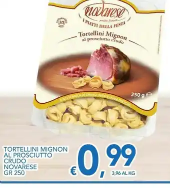Vivo Supermercati Novarese Tortellini Mignon Al Prosciutto 250 G offerta