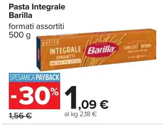Carrefour Pasta Integrale Barilla formati assortiti 500 g offerta